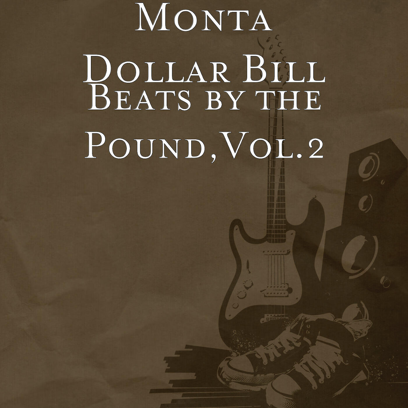 MONTA DOLLAR BILL - Credit