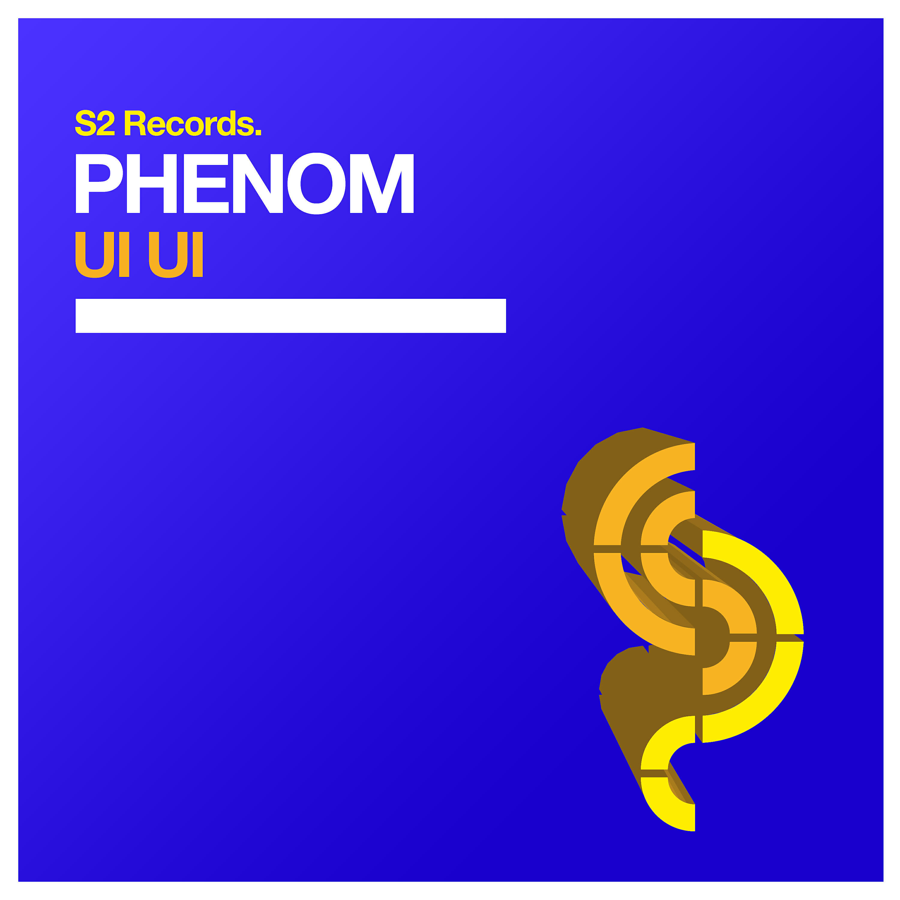 PHENOM - Ui Ui