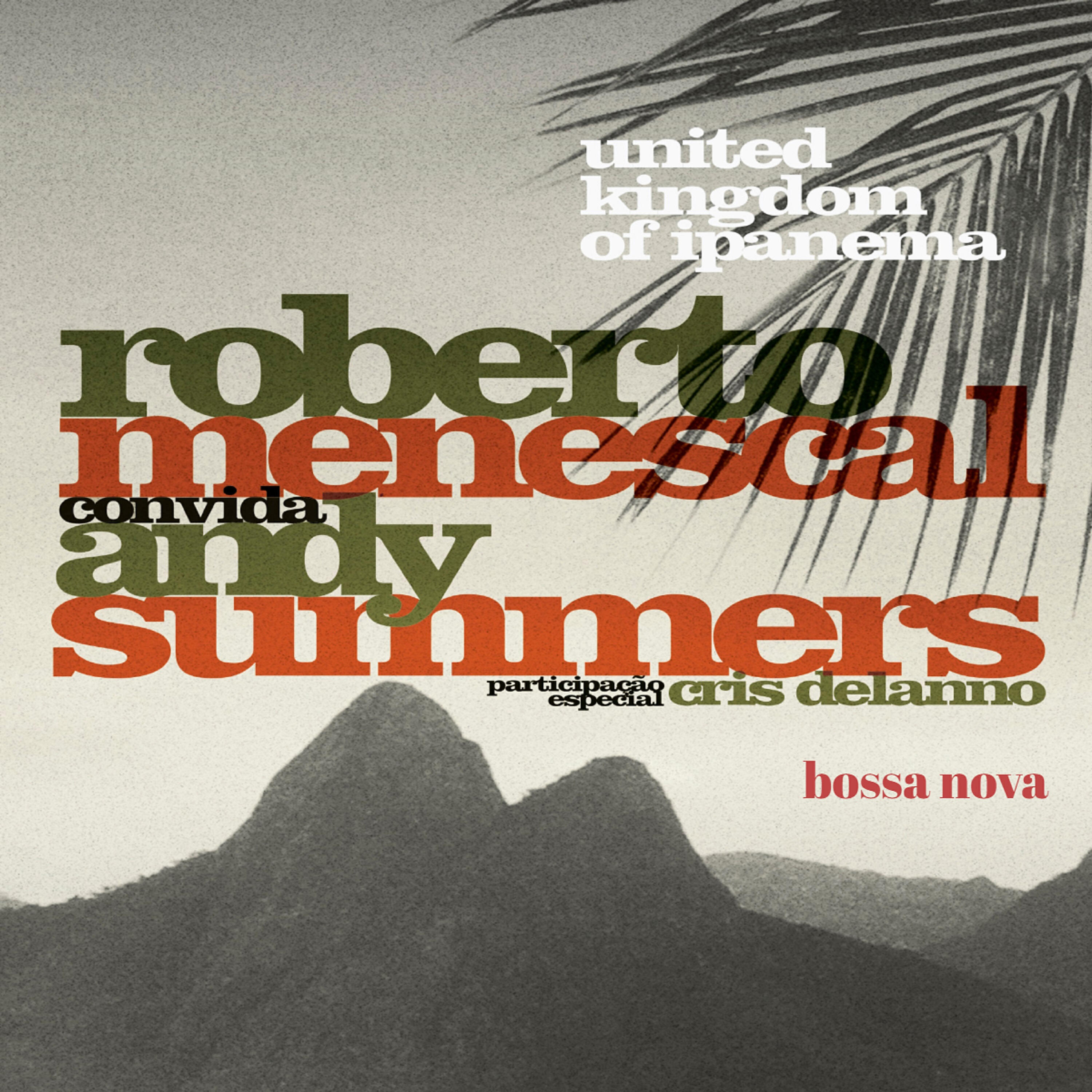 Roberto Menescal - Roxanne