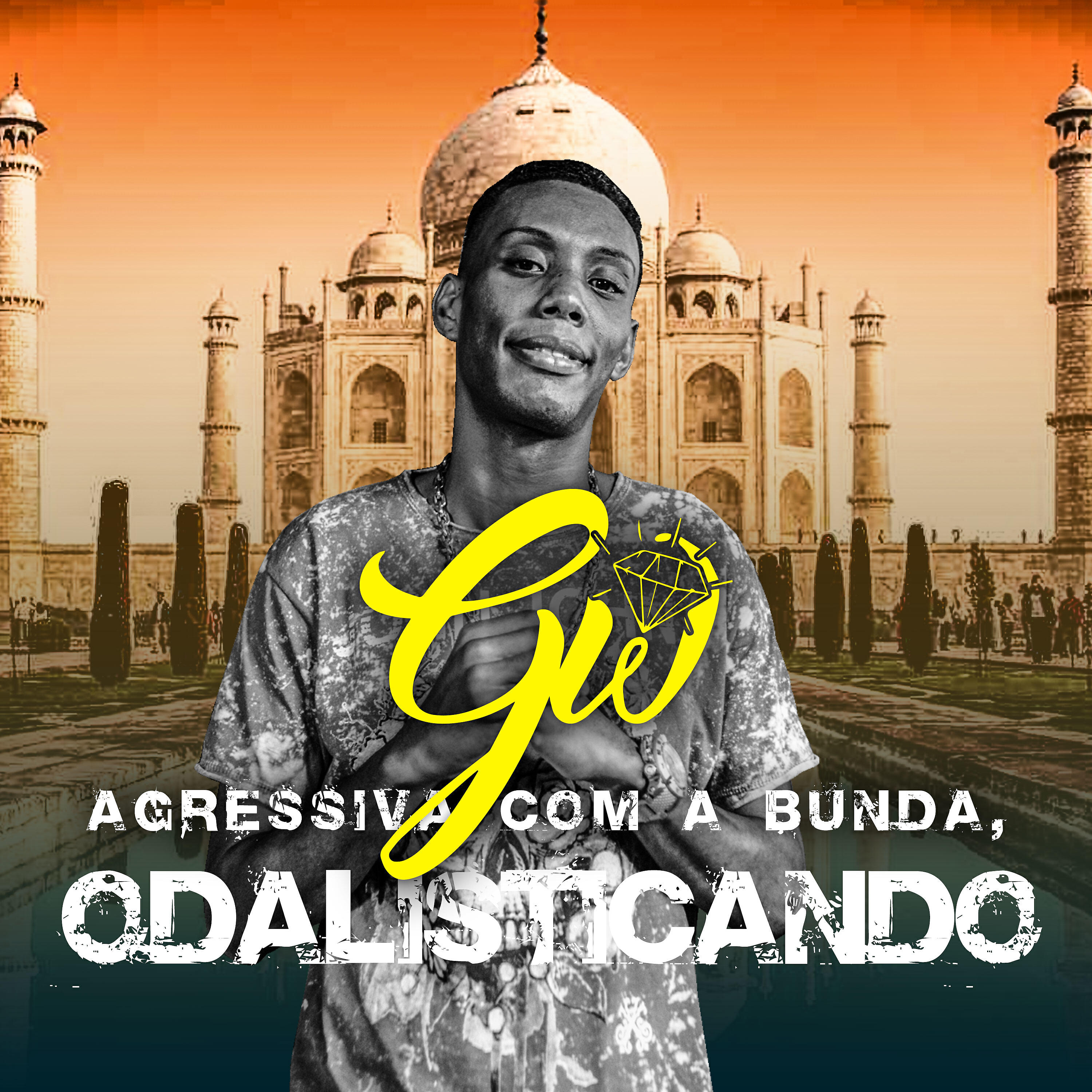MC GW - Agressiva Com a Bunda, Odalisticando