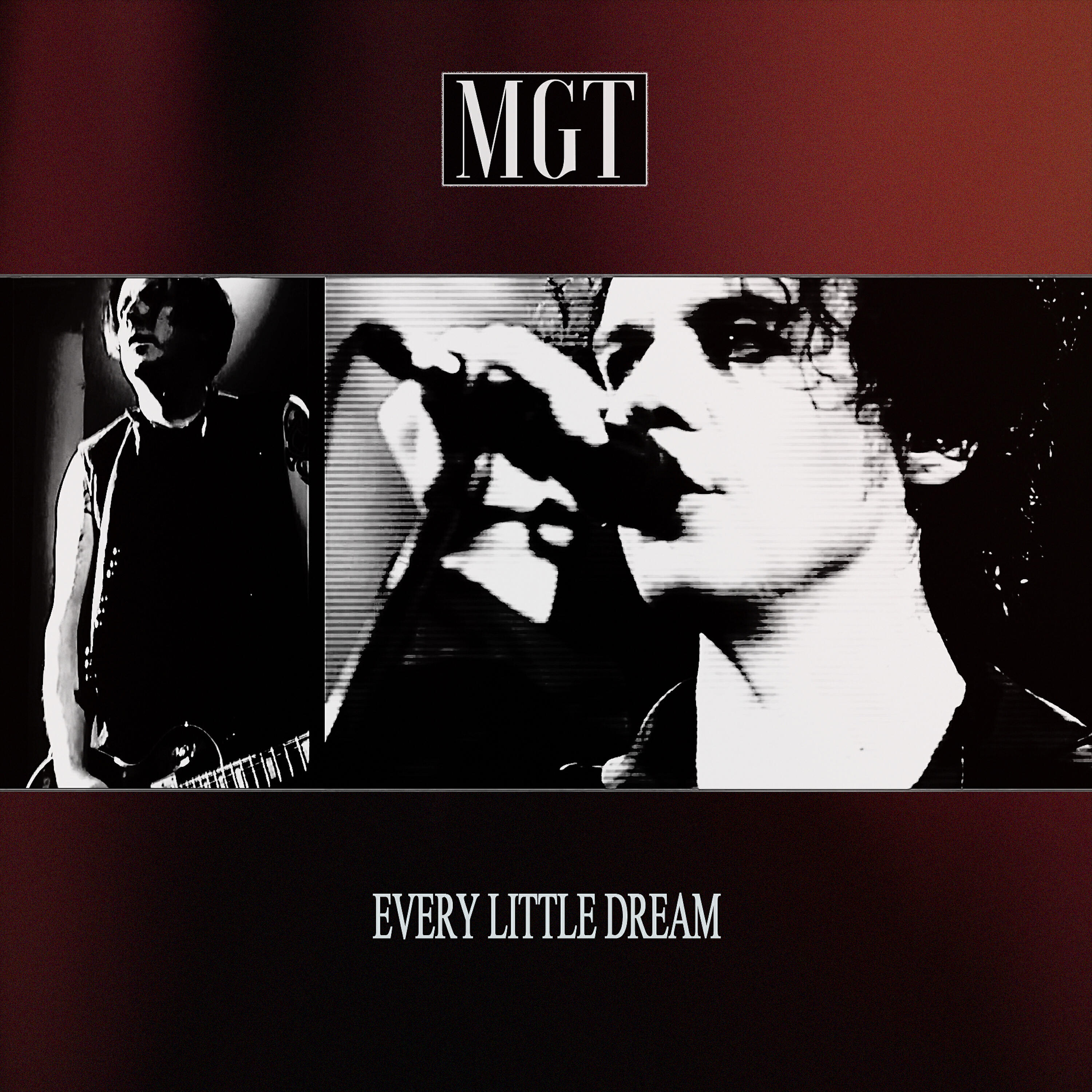 MGT - Every Little Dream