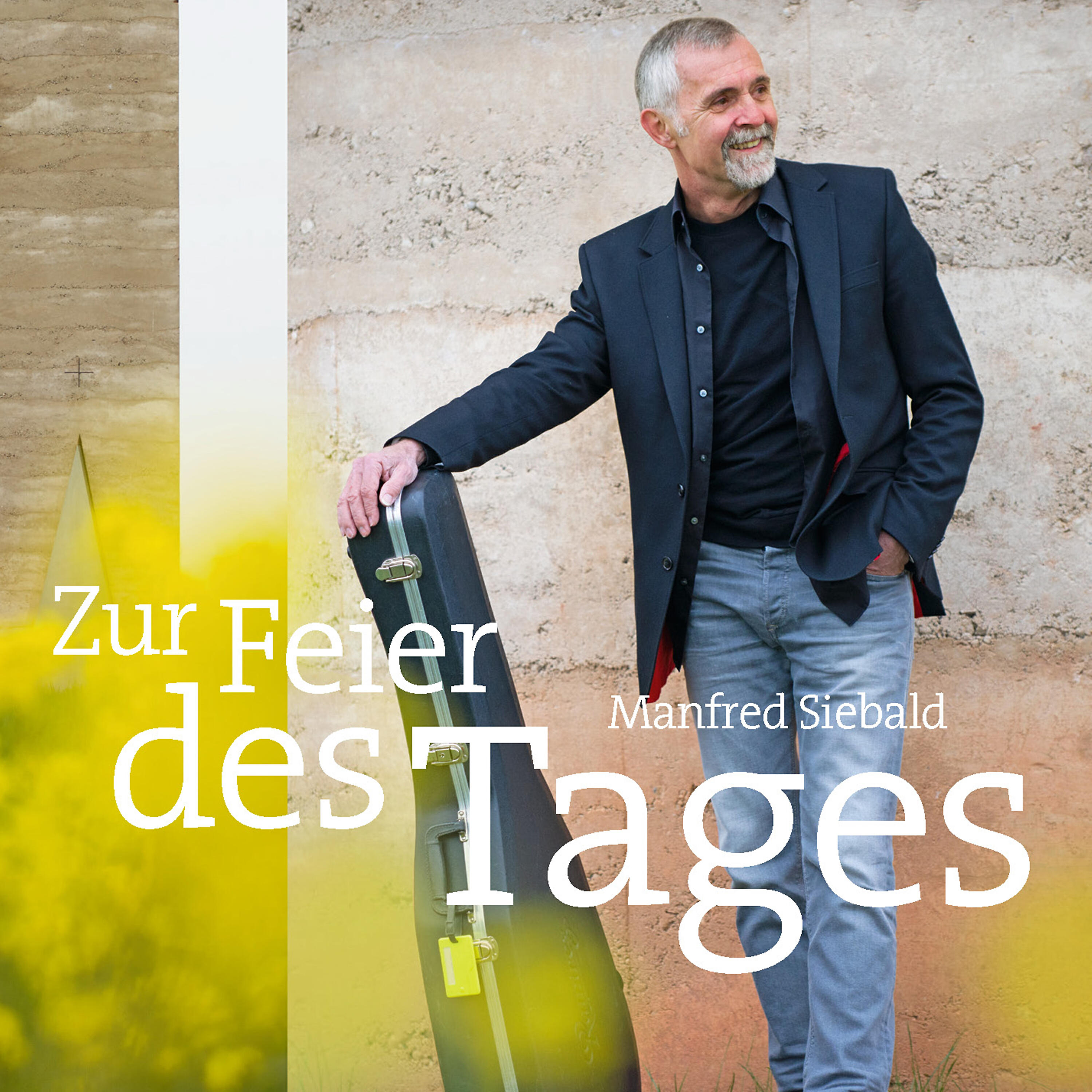 Manfred Staiger - Zur Feier des Tages