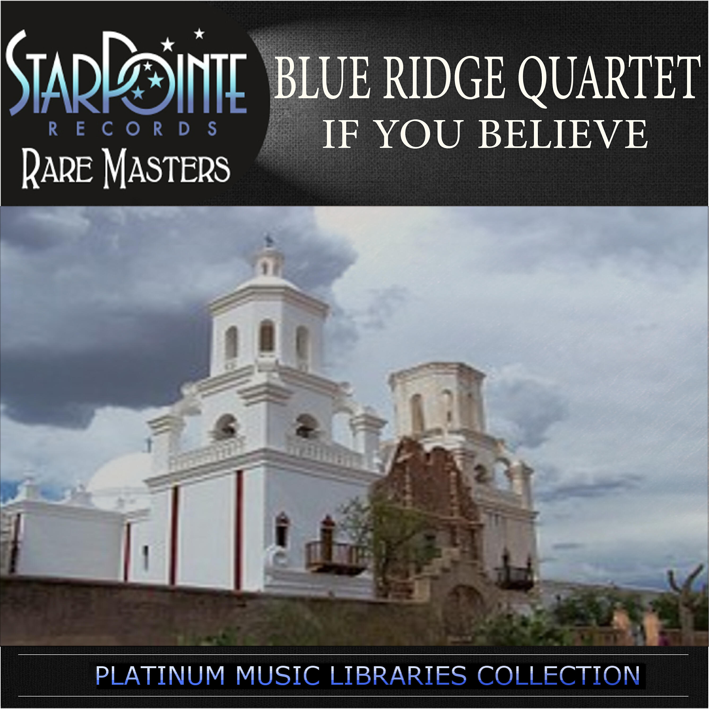 Blue Rifge Quartet - I Got Tired