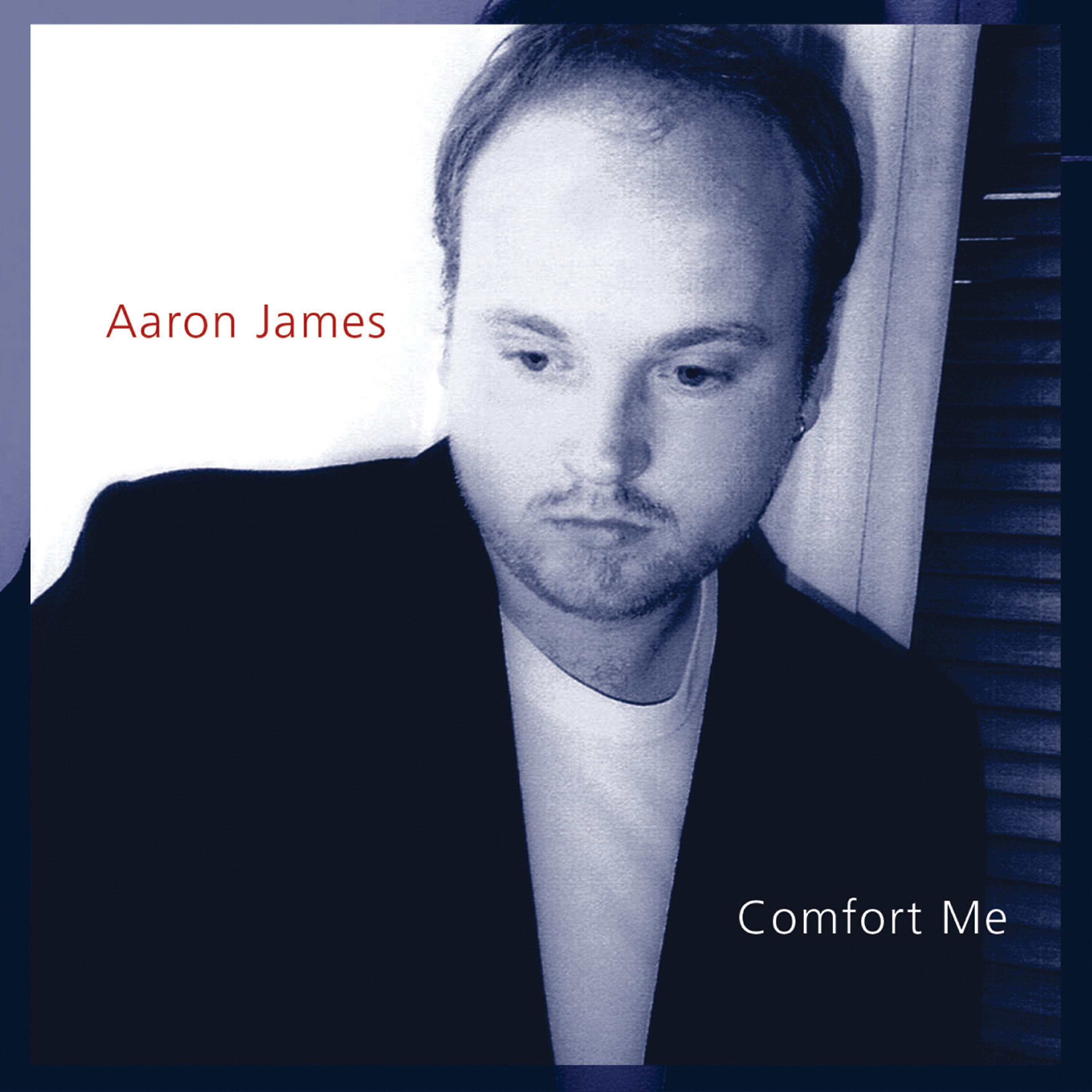 Aaron James - Comfort Me (Radio Edit)