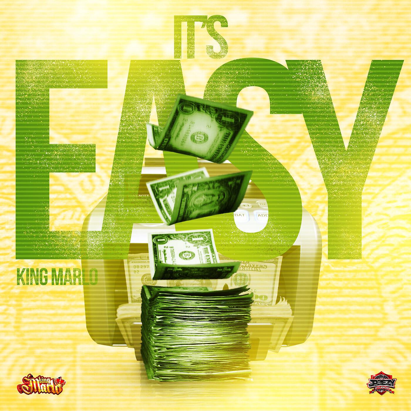 King Marlo - It's Easy
