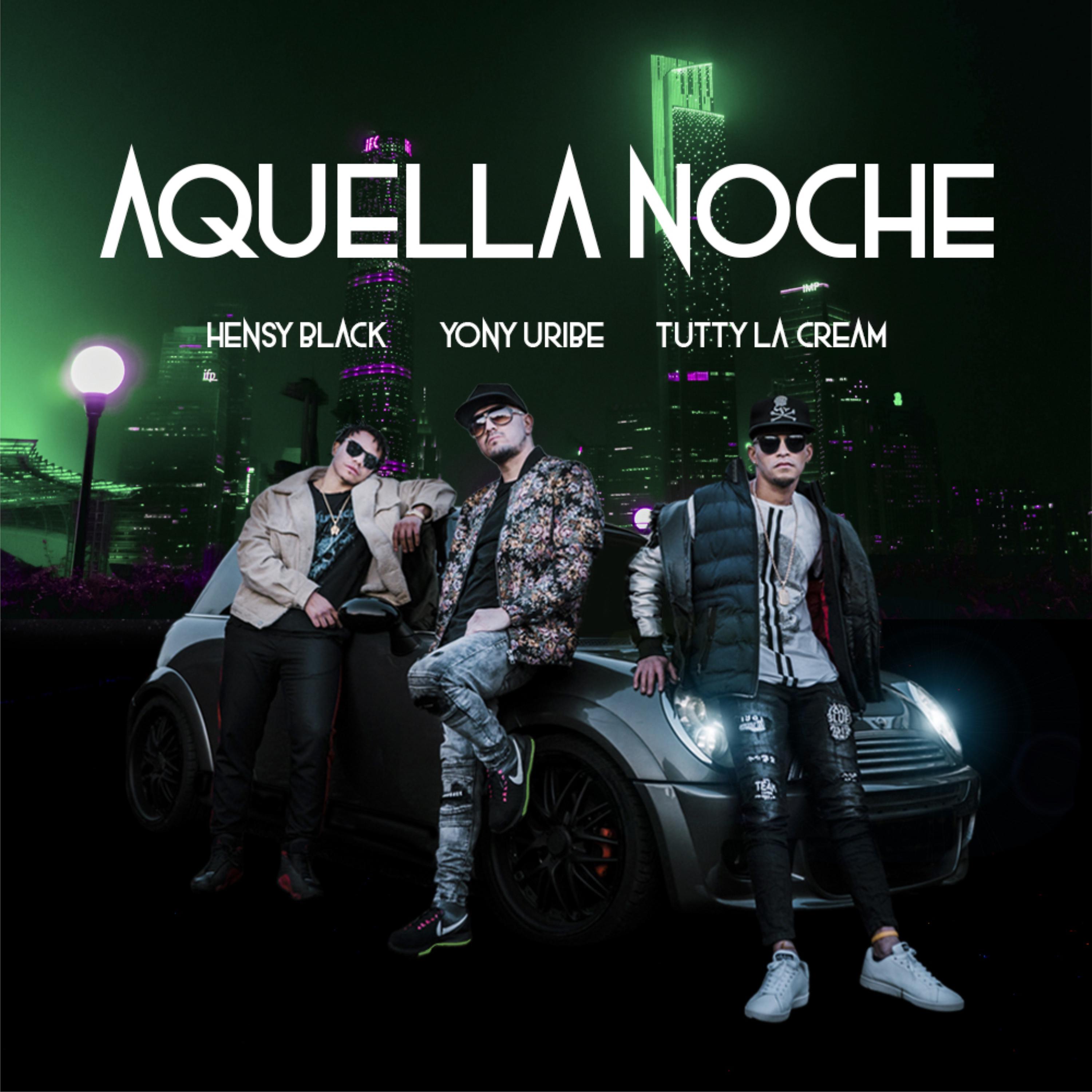 Yony Uribe - Aquella Noche