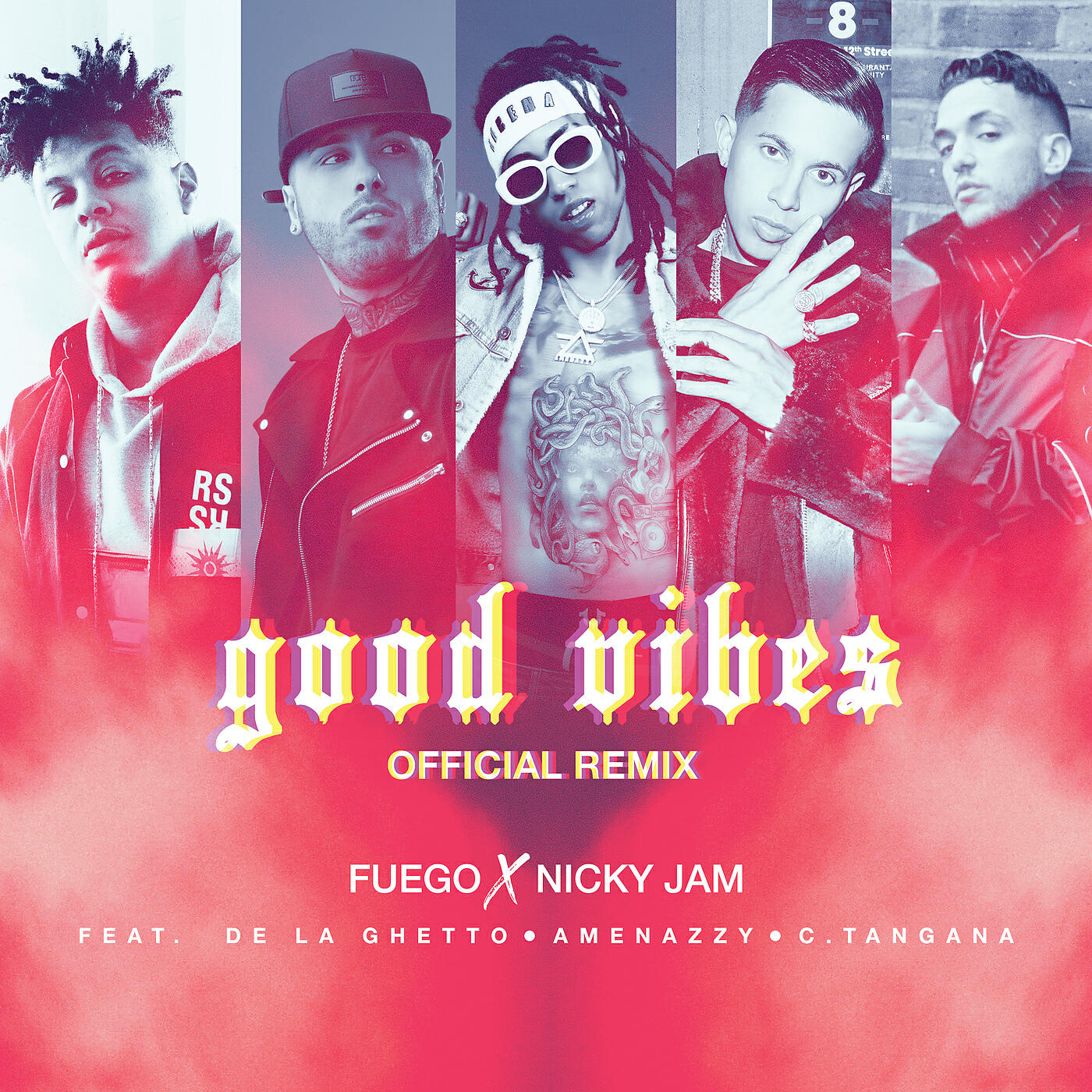 Fuego - Good Vibes (Official Remix)
