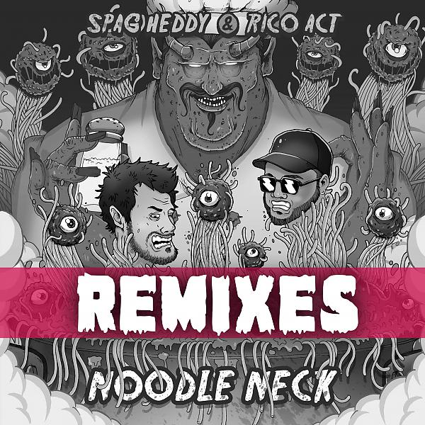 Spag Heddy - Noodle Neck (Effin Remix)