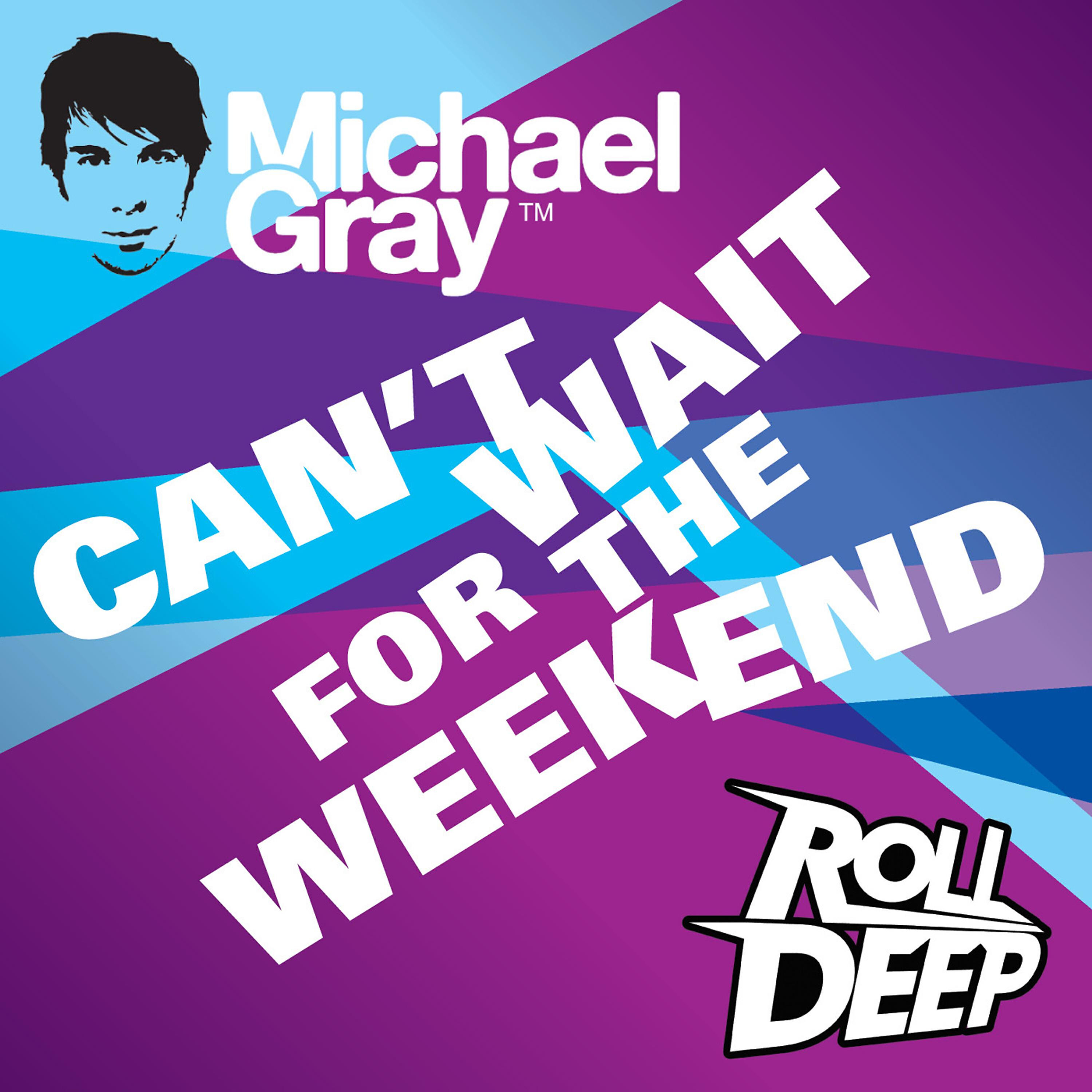 Roll Deep - Can't Wait for the Weekend (Extended No Rap Mix)