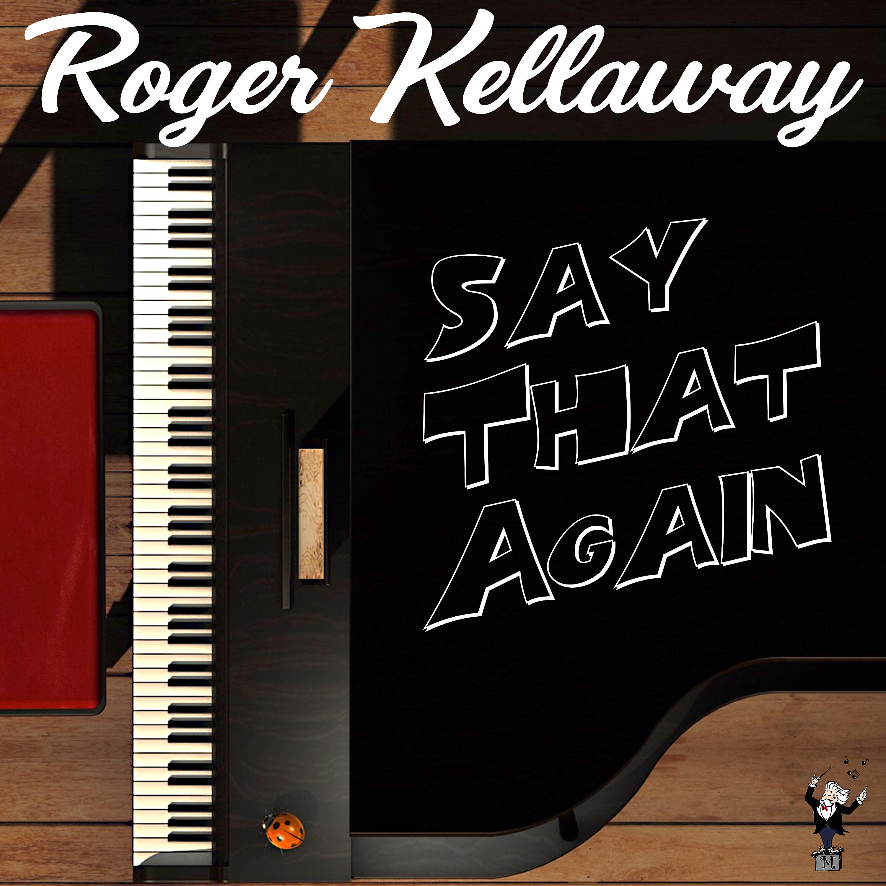 Roger Kellaway - Am I Blue?