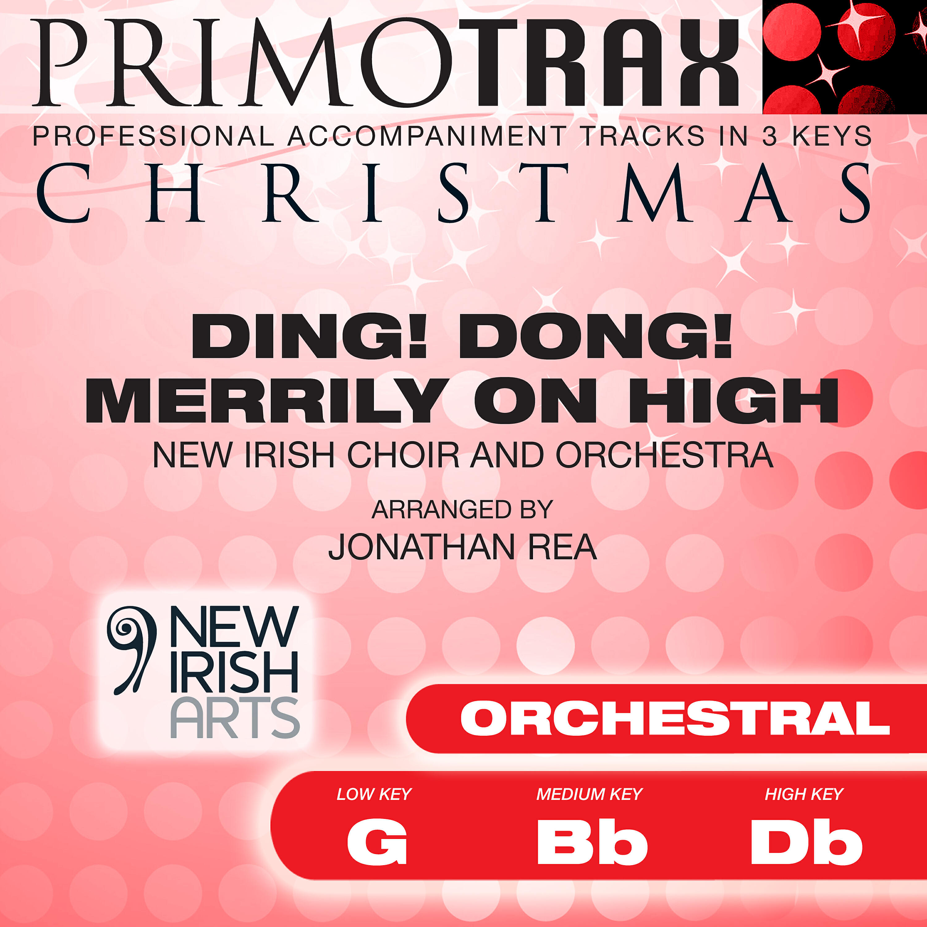 New Irish Choir - Ding Dong Merrily on High (High Key - Db - Orchestral Performance Backing Track)