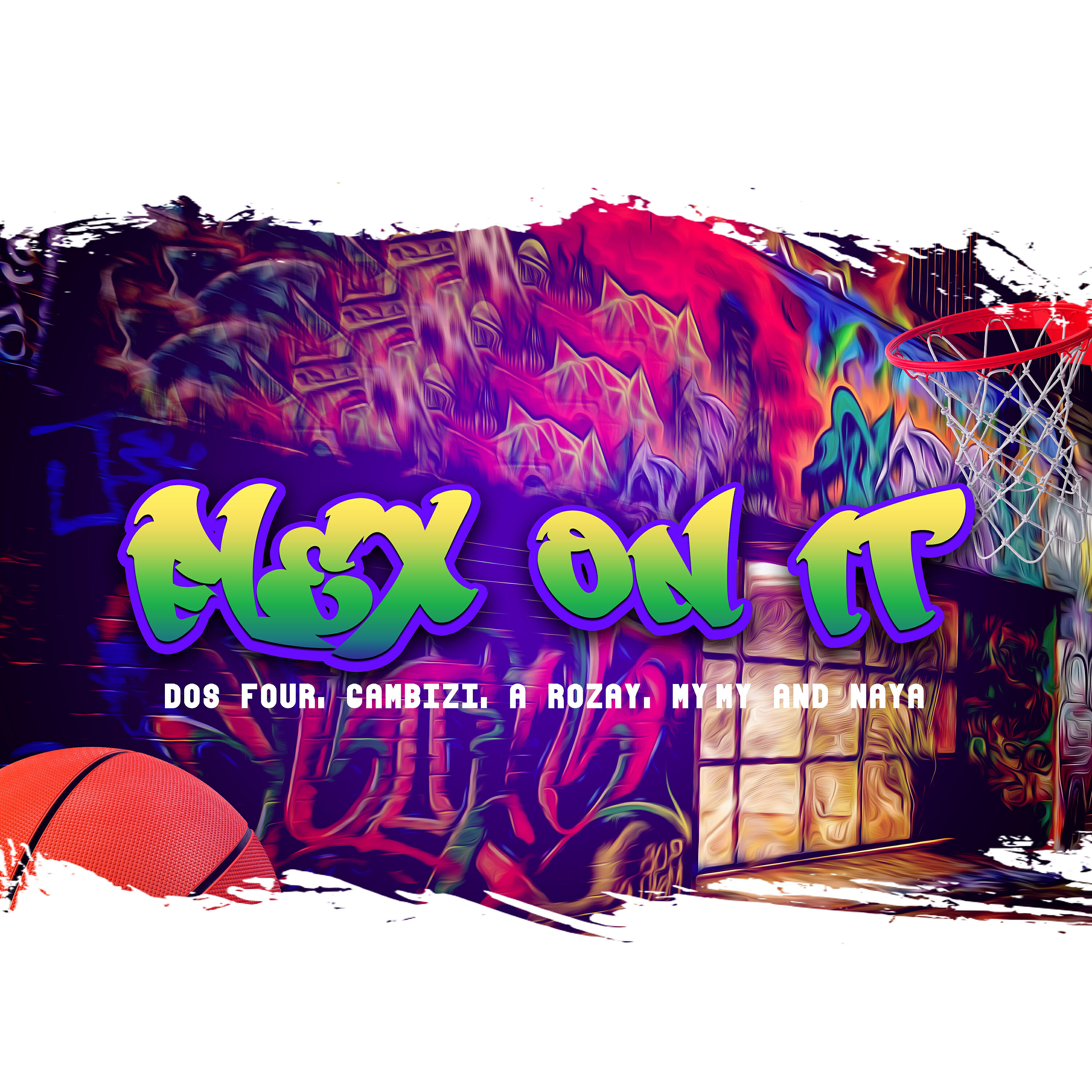 Gambizi - Flex On It (feat. A. Rozay, MyMy & Naya)