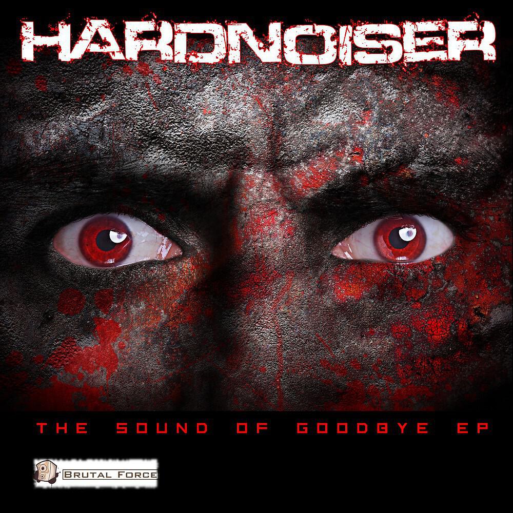 Hardnoiser - Fucking Awesome!