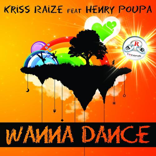 Kriss Raize - Wanna Dance (Radio Edit)
