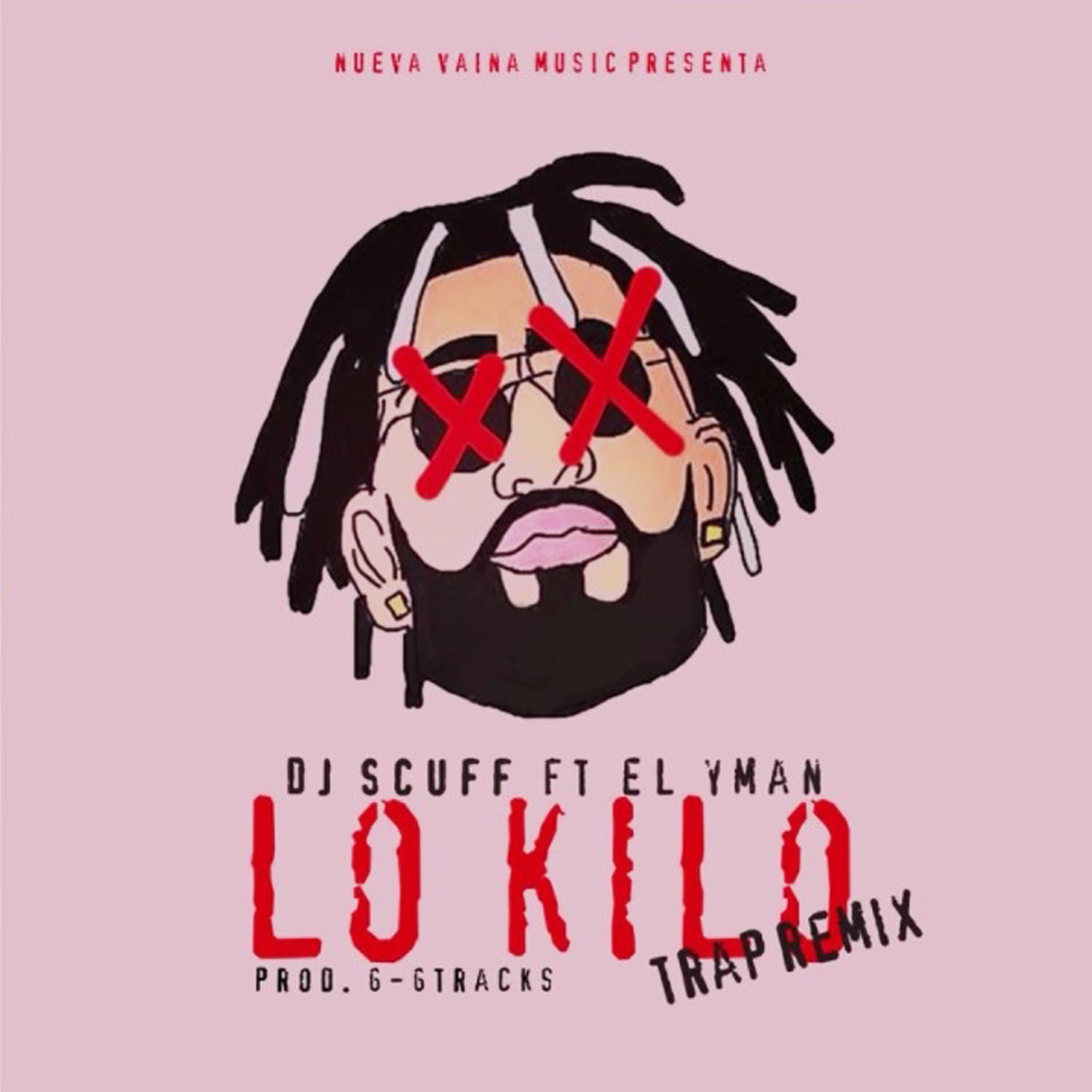 Dj Scuff - Lo Kilo