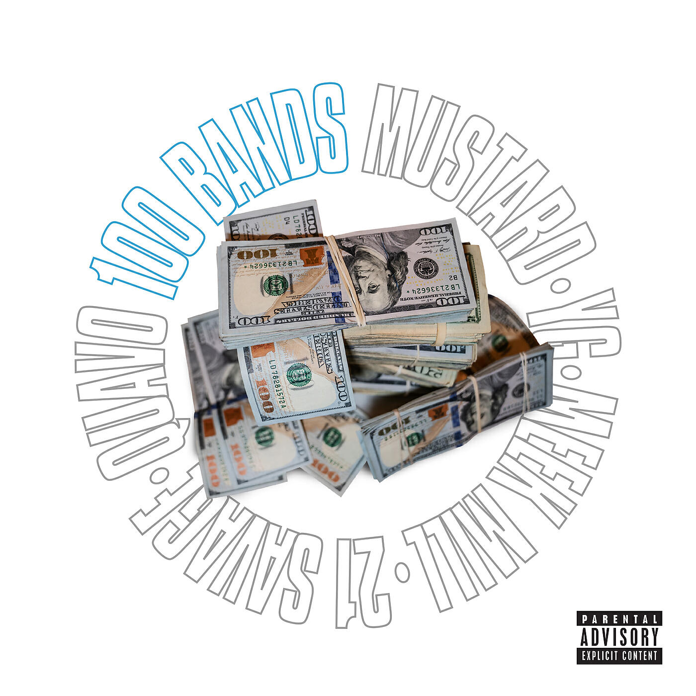 Mustard - 100 Bands