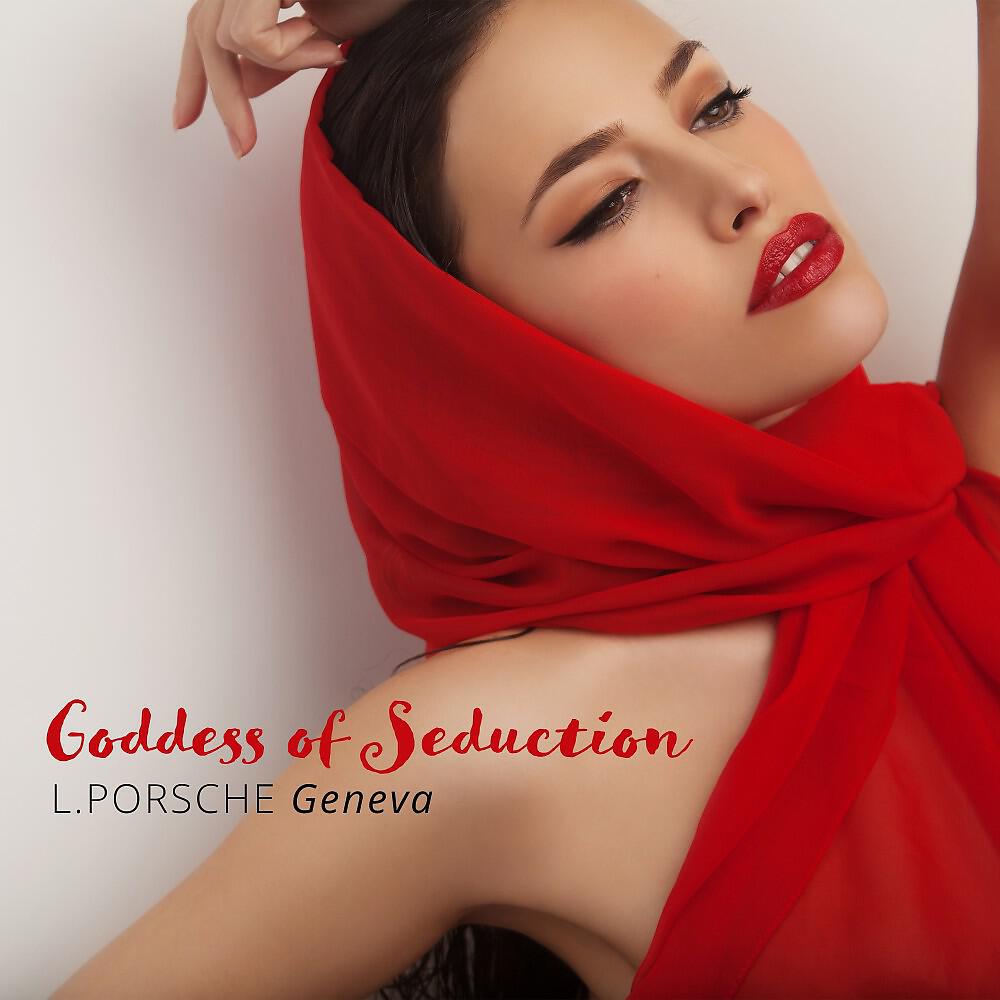 L.porsche - Goddess of Seduction (Long Version)