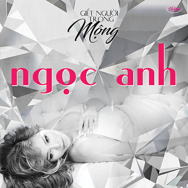 Ngoc Anh - Giet Nguoi Trong Mong