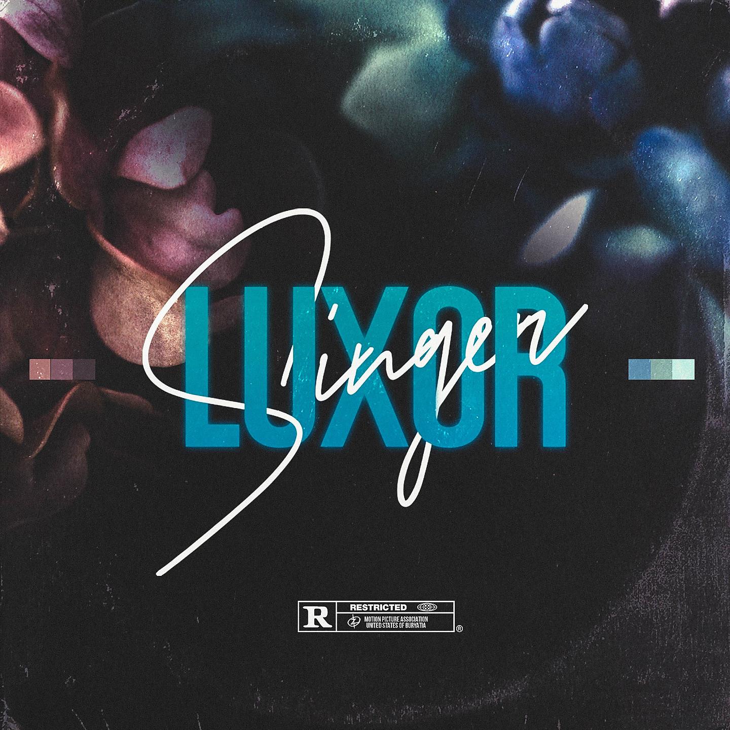 LUXOR - Singer