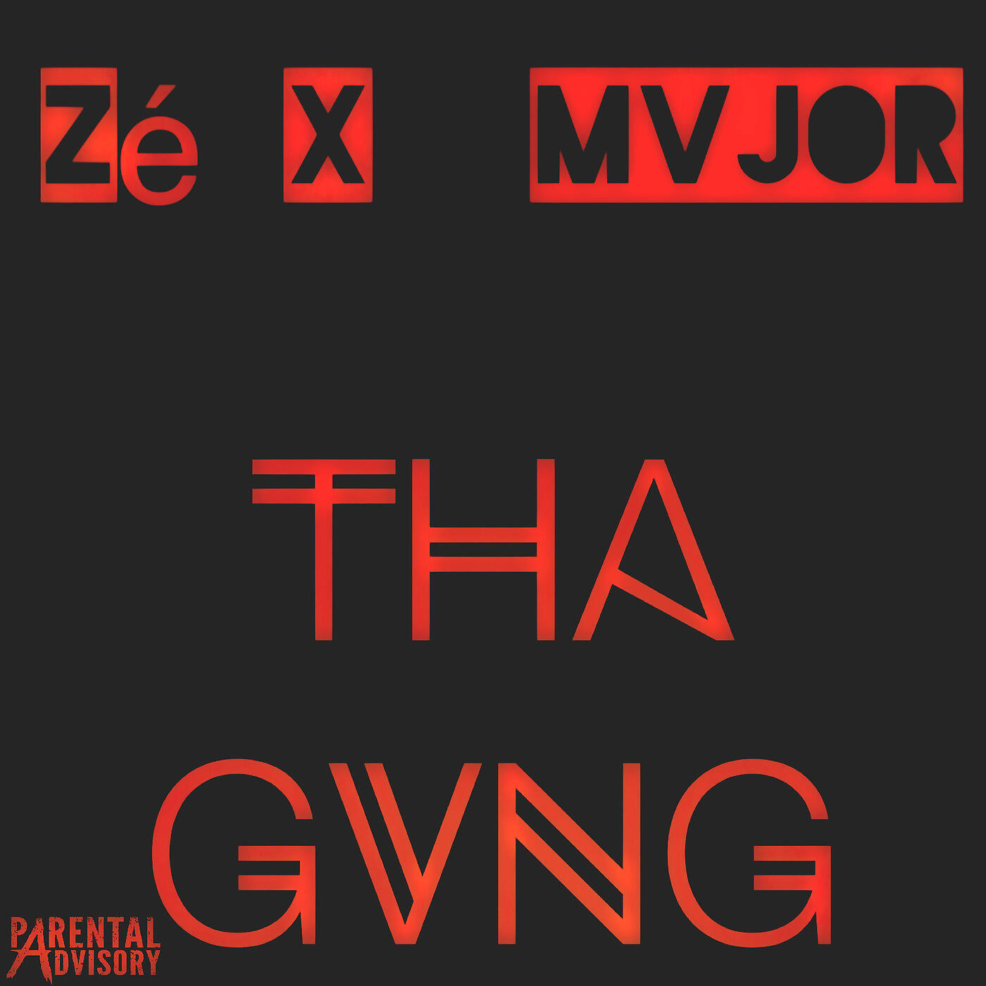 Zé - Tha Gvng