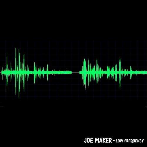 Joe Maker - Low Frequency (Claudio Climaco & Frankie G Remix)