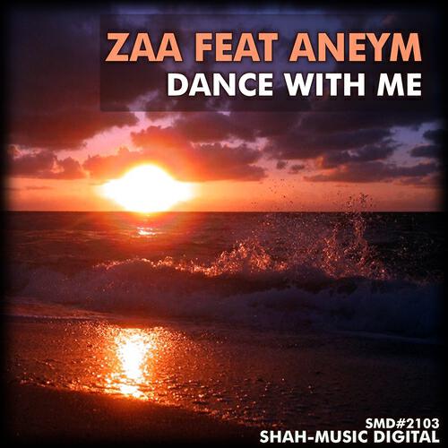 ZAA - Dance With Me (Radio Edit)