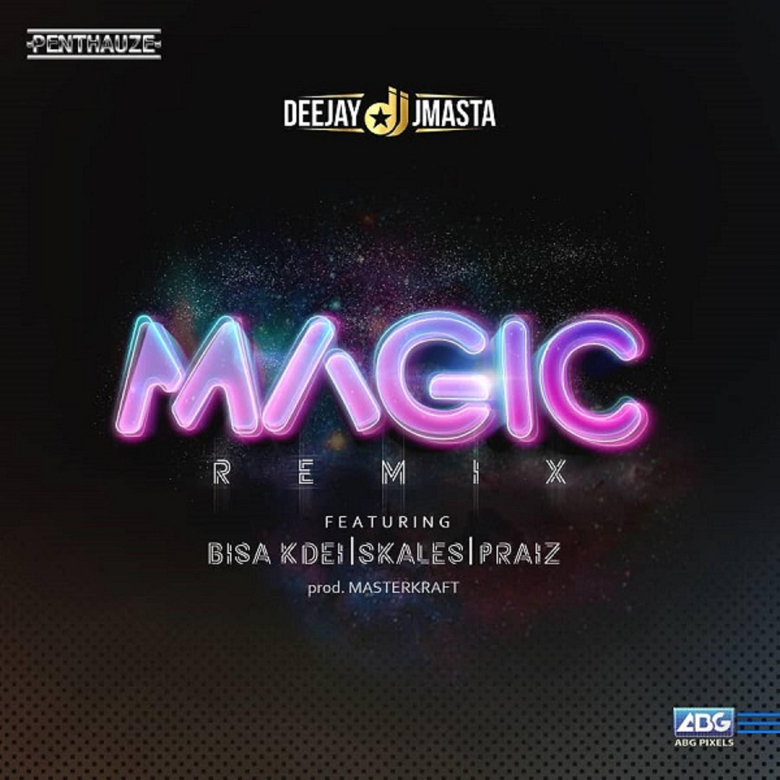 DJ J Masta - Magic (Remix)