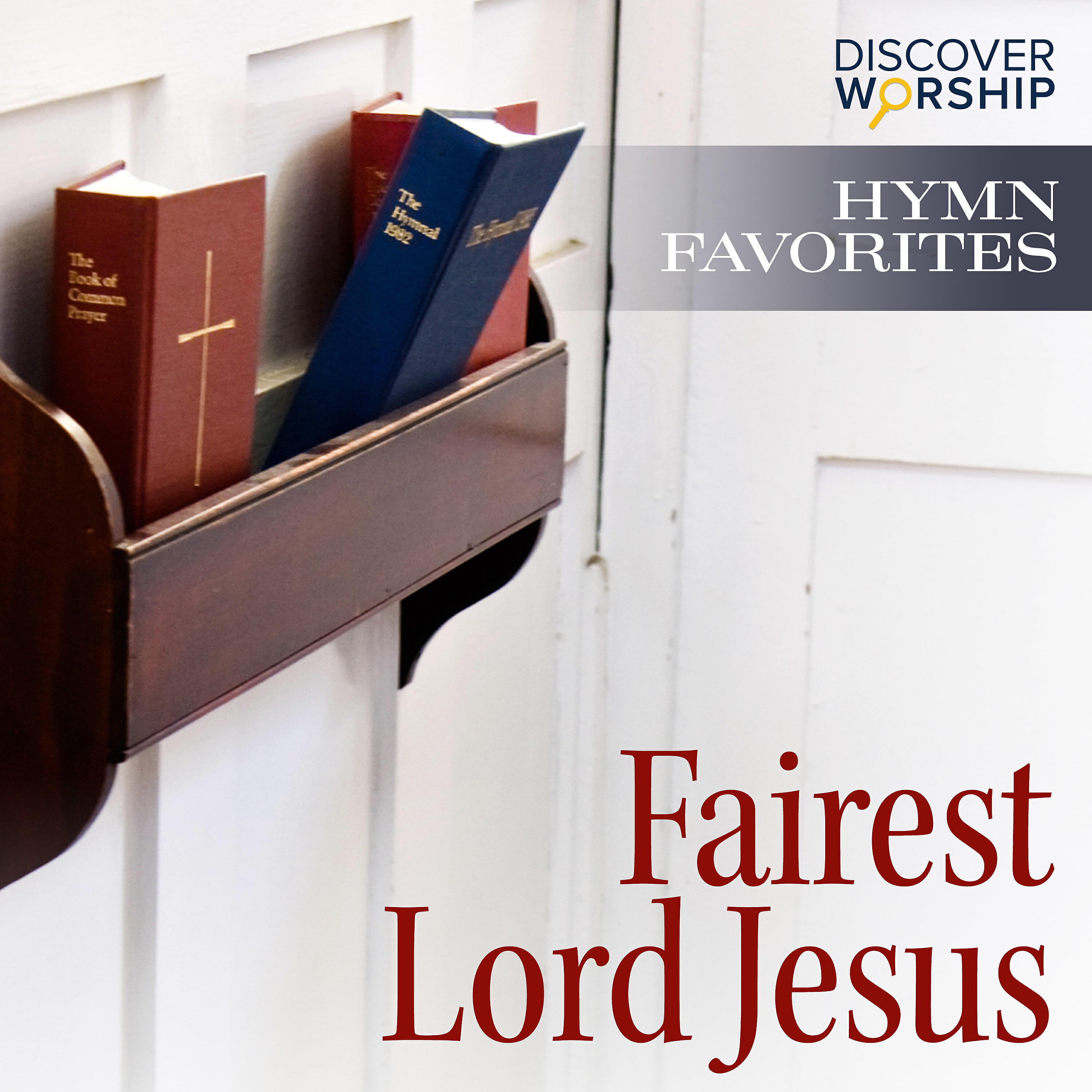 DIscover Worship - Leaning on the Everlasting Arms