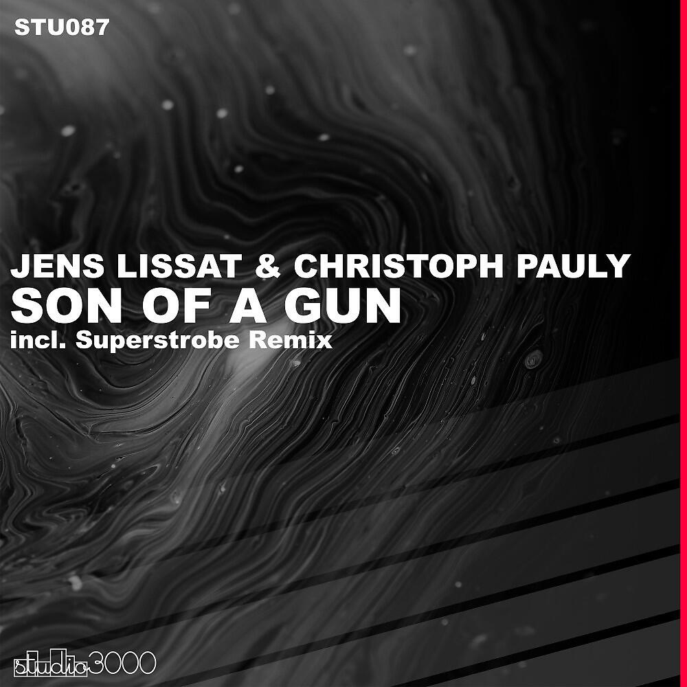 Jens Lissat - Son of a Gun (Original Mix)