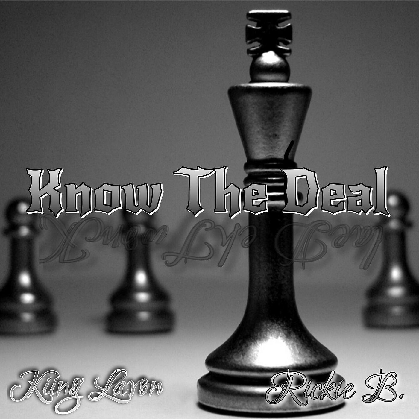 Kiing Lavon - Know the Deal