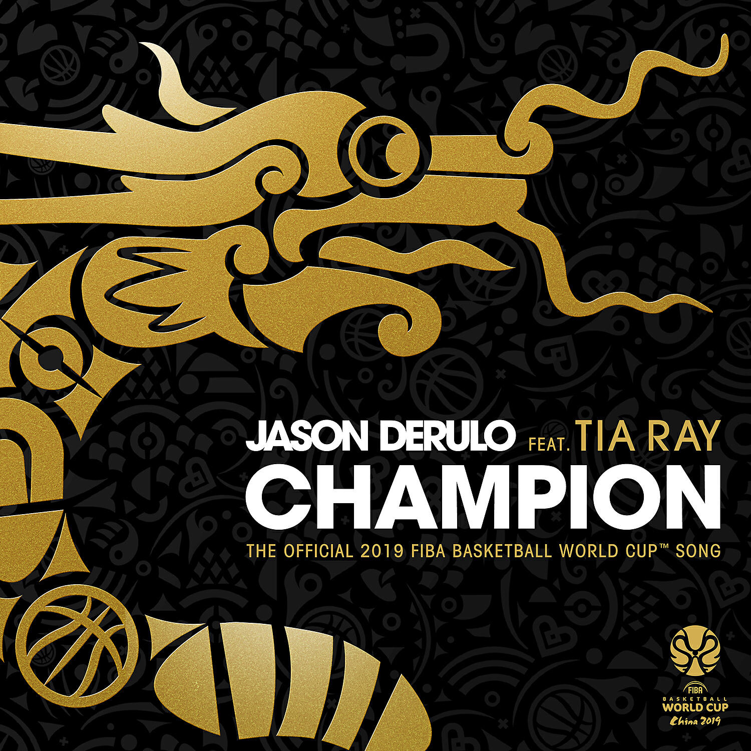 Jason Derulo - Champion (feat. Tia Ray) [The Official 2019 FIBA Basketball World Cup™ Song]