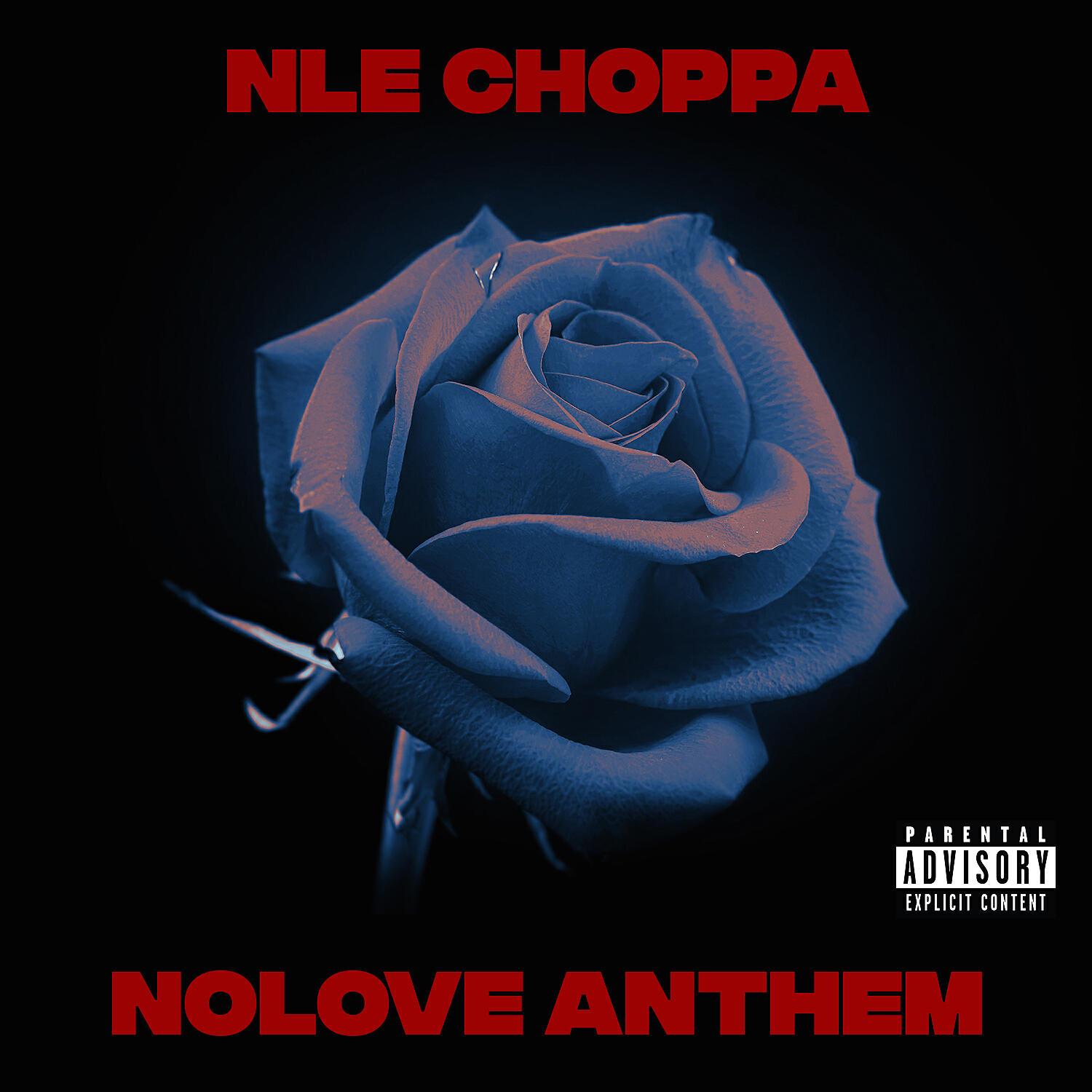 NLE Choppa - Nolove Anthem