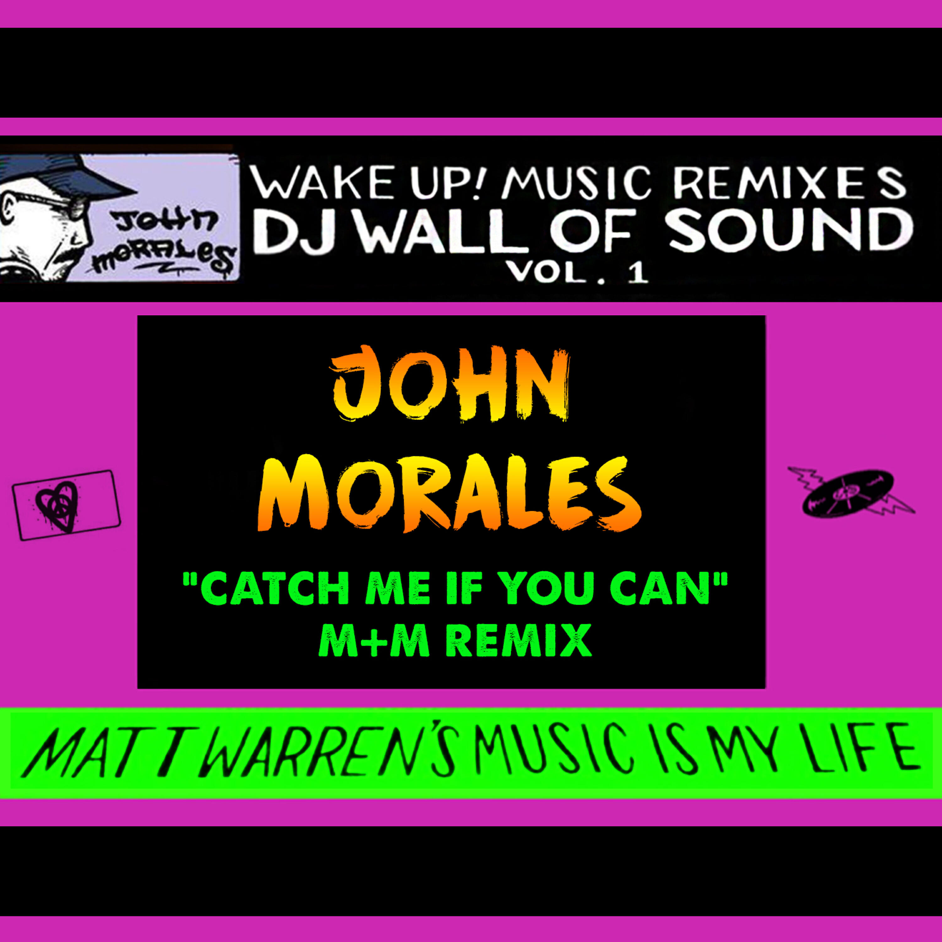 Matt Warren - Catch Me If You Can (John Morales M+m Mix)