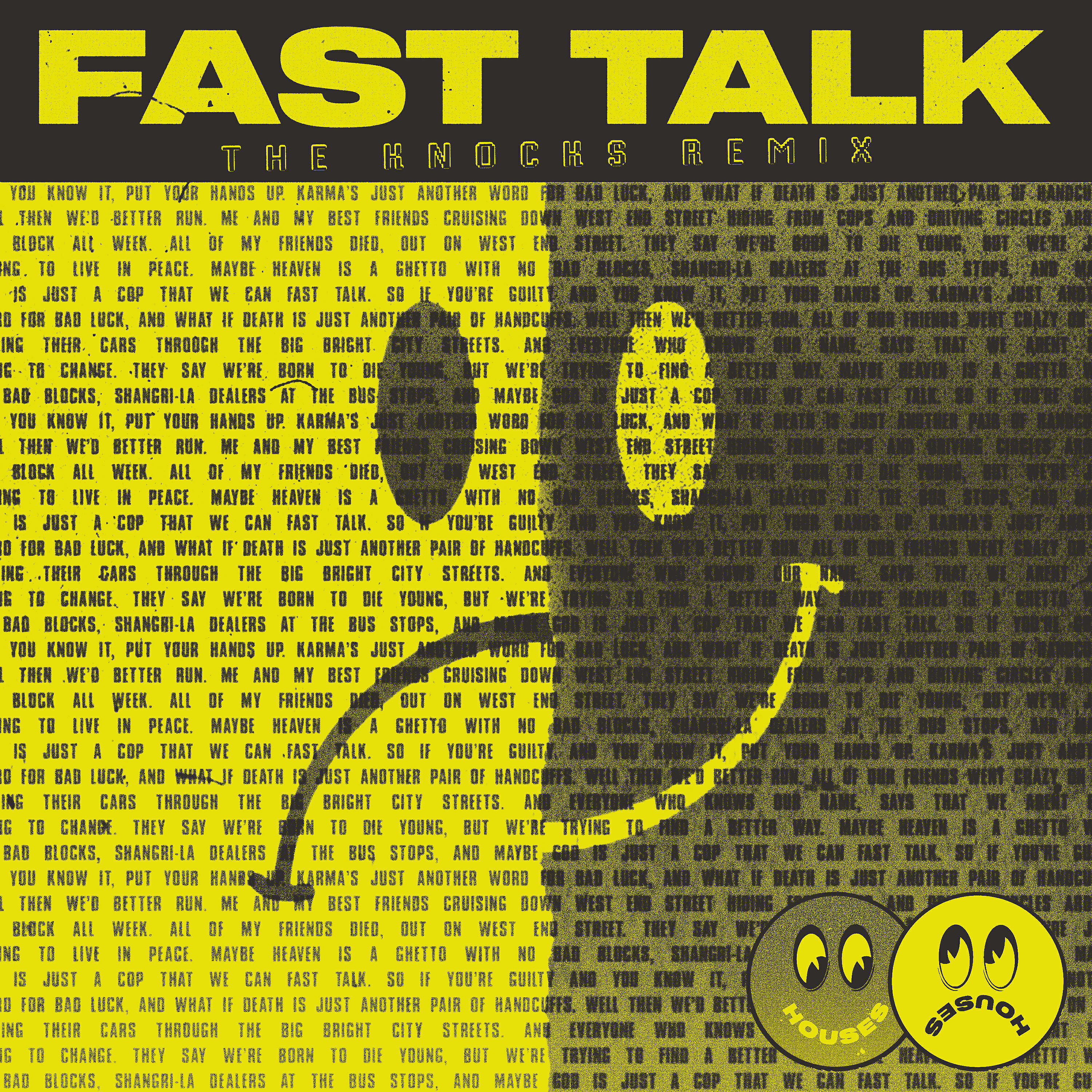 Houses - Fast Talk (The Knocks Remix)