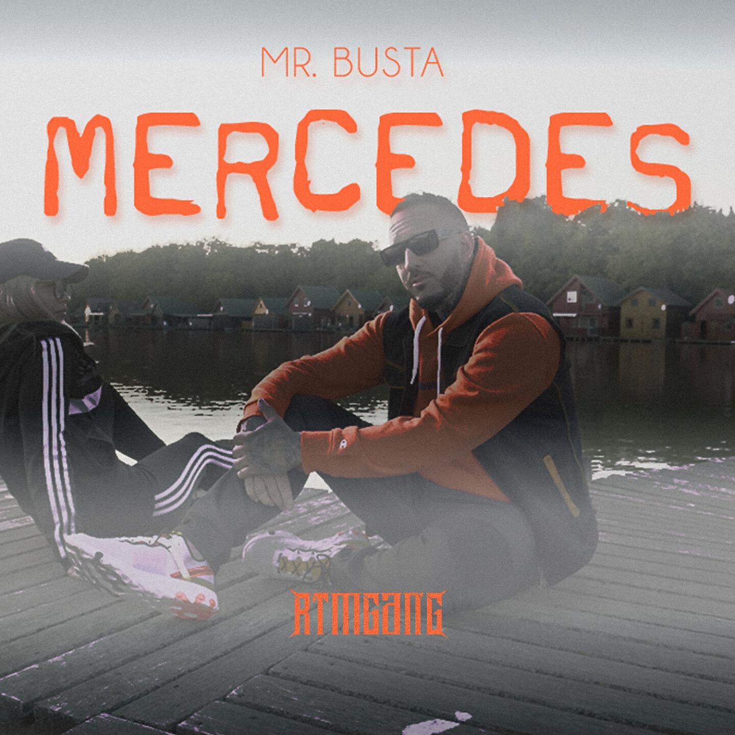Mr.Busta - Mercedes