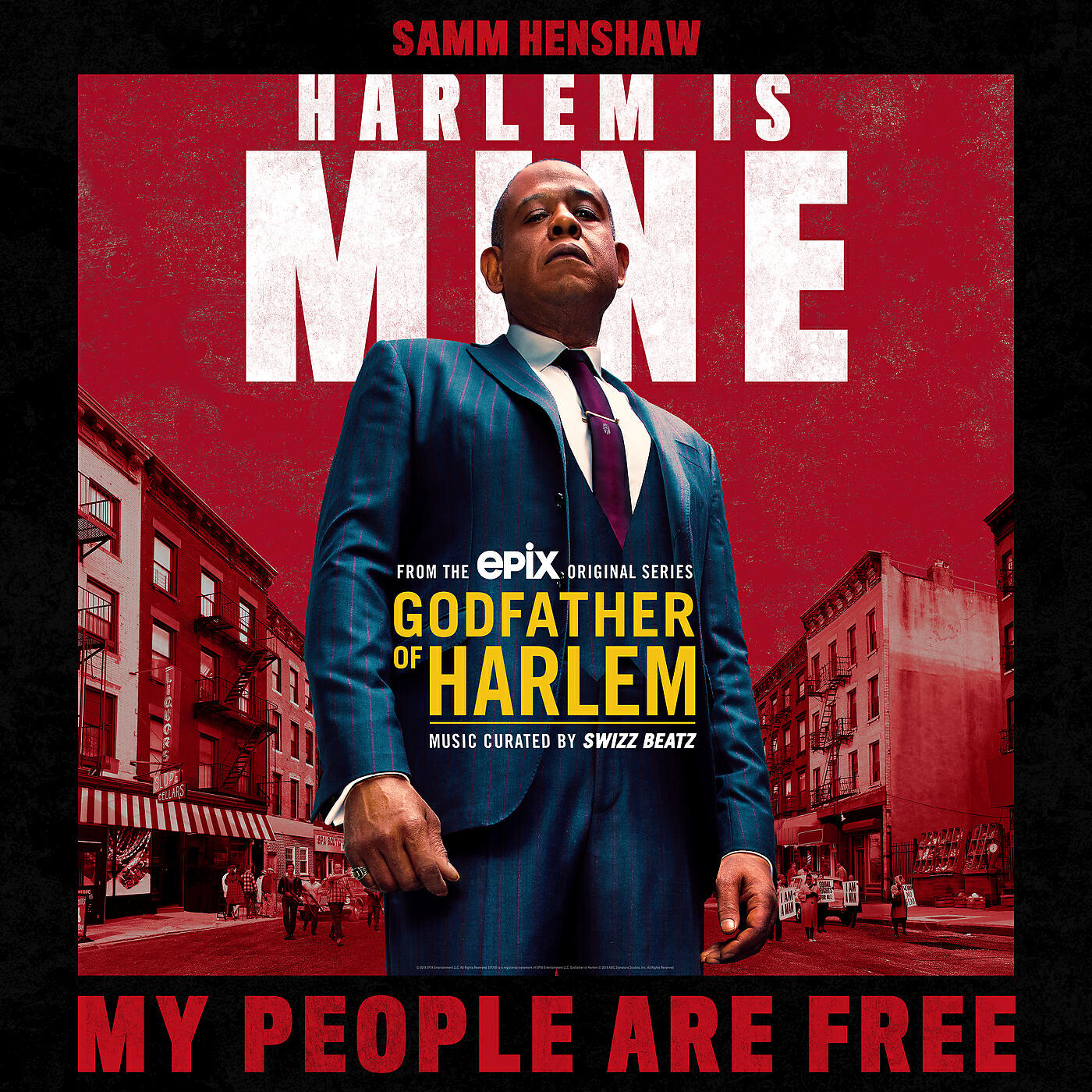 Godfather of Harlem - My People Are Free