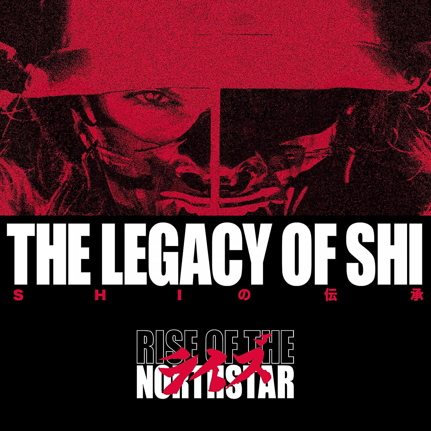 Rise Of The Northstar - Nekketsu