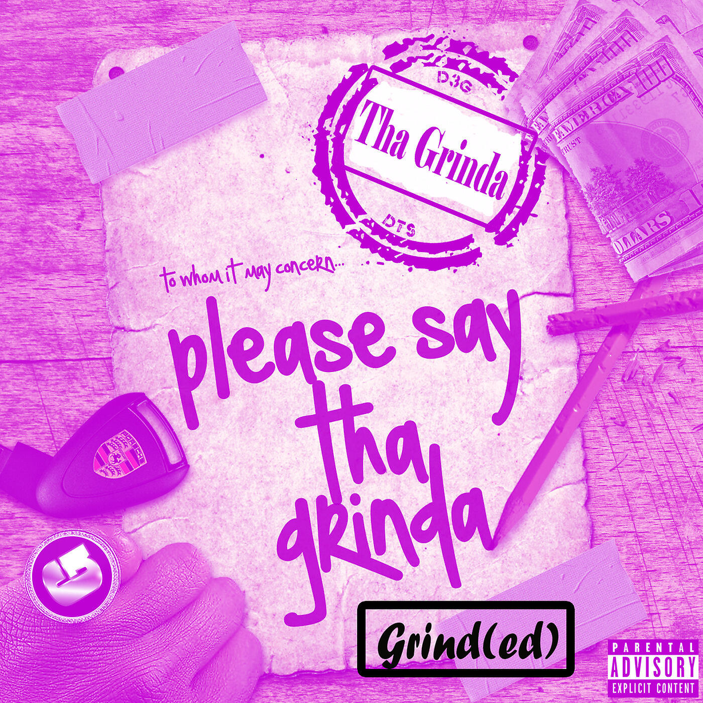 Tha Grinda - By Any Means